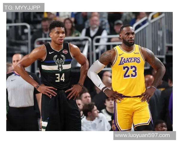 湖人雄鹿强强对话:字母哥对决詹姆斯,谁将主宰赛场? 湖人雄鹿强强对话:字母哥对决詹姆斯,谁将主宰赛场?